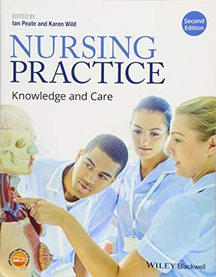 Nursing Practice: Knowledge and Care, 2nd Edition