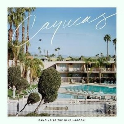 Cayucas Dancing At The Blue Lagoon Doppel LP Vinyl SC322LP Neu