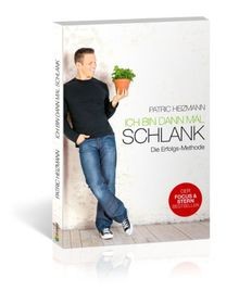 Ich bin dann mal schlank: Die Erfolgs-Methode von P... | Buch | Zustand sehr gut