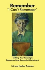 Remember I Can't Remember, Eric, Andersen, Good Book