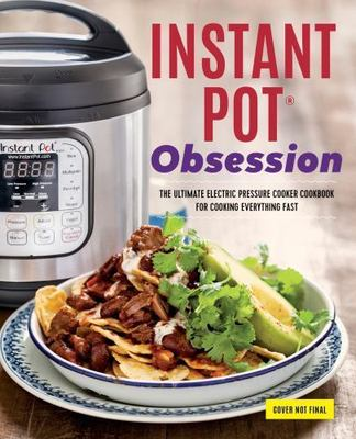 #ad #ad Instant Pot r Obsession: The Ultimate Electric Pressure Cooker Cookbook for... $5.64