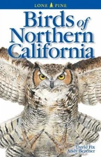 Birds of Northern California Paperback Andy, Fix, David Bezener