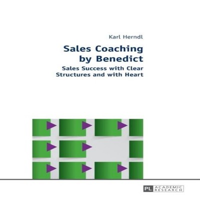 Sales Coaching by Benedict Sales Success with Clear Structures an