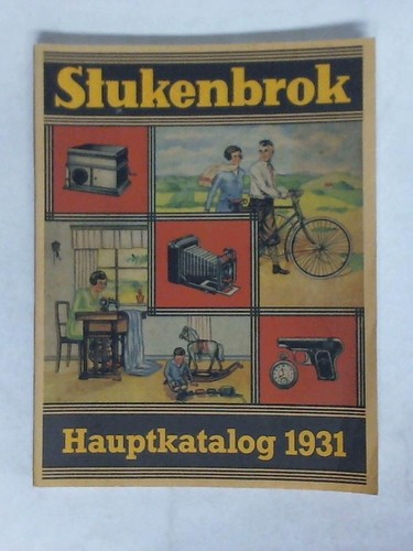 August Stukenbrok, Einbeck - Illustrierter Hauptkatalog 1931