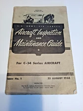 1944 US Army Air Forces C-54 Aircraft & Inspection Maintenance Guide Issue 1