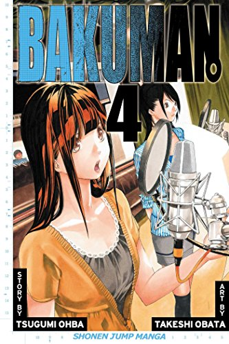 Bakuman?, Vol. 4: Phone Call and The Night Before: Volume 4 - Ohba, Tsugumi