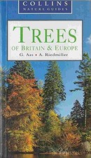 Trees of Britain & Europe-G Aas,A Riedmiller,Martin Walters