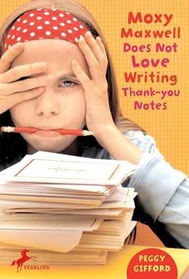 Moxy Maxwell Does Not Love Writing - Paperback, by Gifford Peggy - Very Good