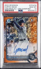 2022 BOWMAN CHROME PROSPECT AUTO ORANGE SHIMMER #CPACM CURTIS MEAD 1/25 PSA 10  