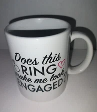 Does This Ring Make Me Look Engaged Mug Ring Mug Engagement Gift Engagement