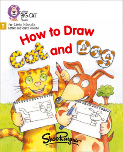 Thumbnail - How To Draw Cat And Dog: Phase 5 Set 3 (big Cat Phonics For Little