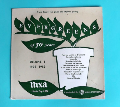 EVERGREENS of 50 YEARS VOL 1   1905 - 1915 (FRANK BARCLEY PIANO & RHYTHM) (1142)
