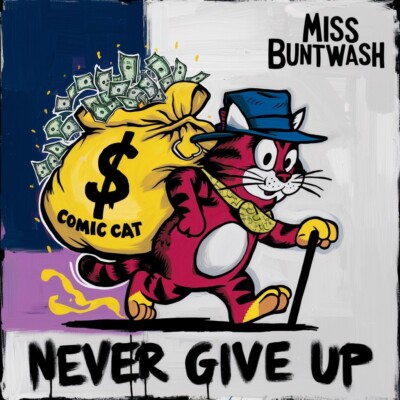 Never give up the Cat  01 XXL 90x90cm Leinwandbilder Pop Art/Street Art/Graffiti