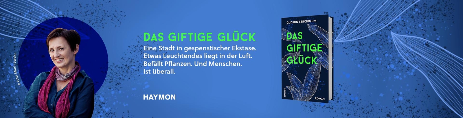 Thumbnail - Das Giftige Glück Gudrun Lerchbaum