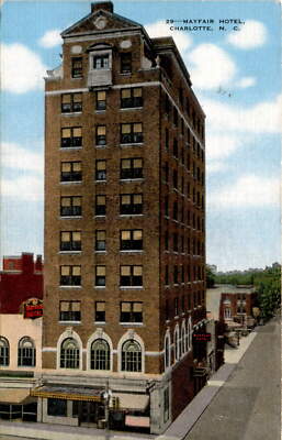 29 MAYFAIR HOTEL, CHARLOTTE, N. C., E. C. Kro Postcard