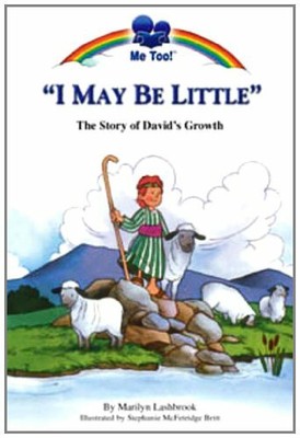 I May be Little: The Story of David's Growth (Me Too!),Marilyn ,.9781859857045