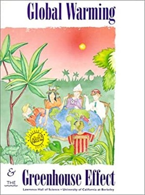 Global Warming and the Greenhouse Effect Paperback
