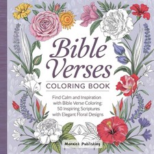 Bible Verses Coloring Book: Find Calm and Inspiration with Bible