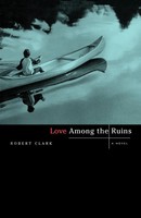 Robert Clark | Love Among The Ruins | Taschenbuch | Englisch (2026)