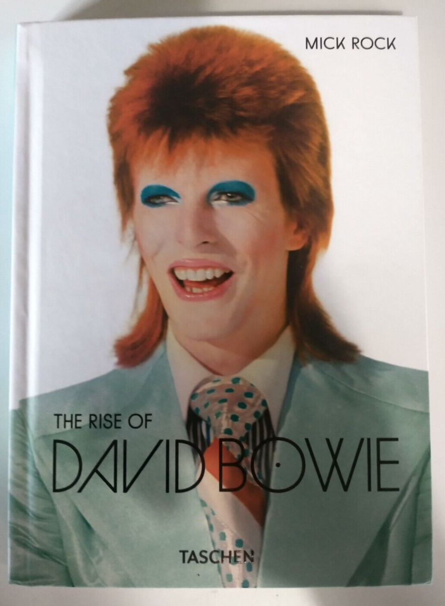 The Rise of David Bowie 1972-1973 Mick Rock Hardcover Taschen