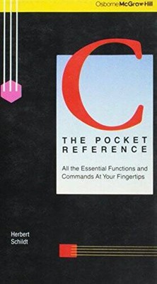 C: the Pocket Reference - Paperback By Schildt, Herbert - VERY GOOD