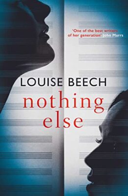 Nothing Else: The exquisitely moving novel that EVERYONE is talk