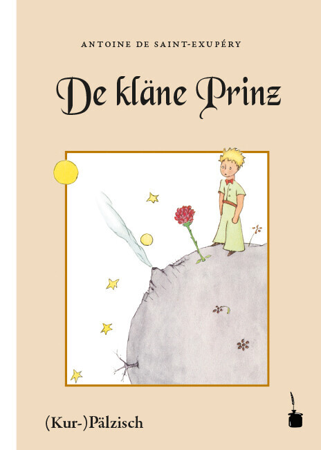 Thumbnail - Der Kleine Prinz. De Kläne Prinz. Mit Bilder, Wo De Saint-exupéry