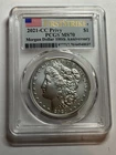 2021-CC Morgan Silver Dollar PCGS MS70 100th Anniversary
