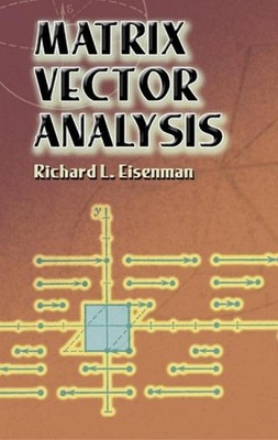 Matrix Vector Analysis by Richard L. Eisenman (English) Paperback Book