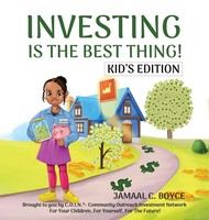 Jamaal C. Boyce | Investing Is The Best Thing! Kid's Edition | Buch | Englisch