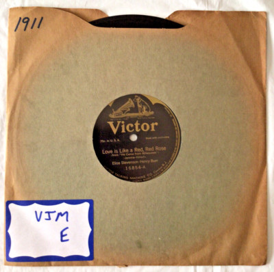 78 RPM ''LOVE IS LIKE A RED RED ROSE/MY HERO WALTZ'' ELISE STEVENSON/HENRY BURR