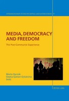 Marta Dyczok (U. A.) | Media, Democracy And Freedom | Taschenbuch | Englisch