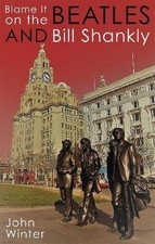Blame It On The Beatles And Bill Shankly, John Win