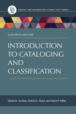 Introduction to Cataloging and Classification (Library and Information Scien...