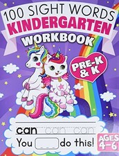 100 Sight Words Kindergarten Workbook Ages 4-6: A Whimsical Learn to - VERY GOOD