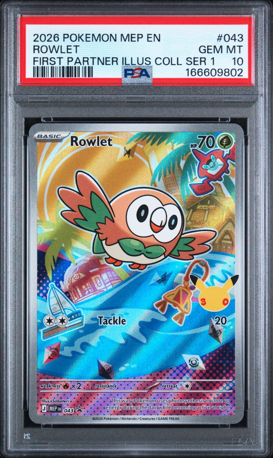2026 POKEMON MEP FIRST PARTNER ILLUSTRATION COLLECTION #043 ROWLET PSA 10