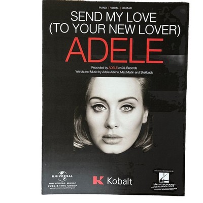 Send My Love To Your New Lover Sheet Music Piano Vocal Adele New Hal Leonard