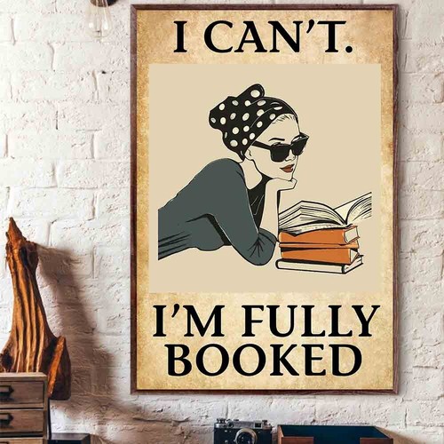 Non posso essere completamente prenotato ragazza pigra bugia lettura citazione libro divertente carta da parati poster - Foto 5 di 5