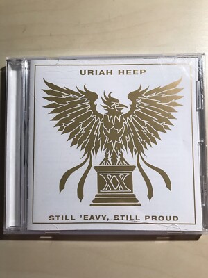 Uriah Heep  Still 'Eavy, Still Proud CD