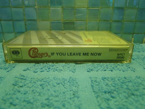 Chicago If You Leave Me Now Cassette Tape TESTED -Buy 2+ Pay Only 1 Shipping Fee - Picture 2 of 3