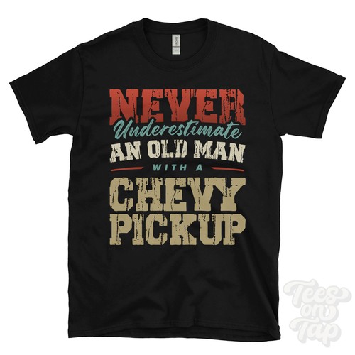 CAMISETA DIVERTIDA NUNCA SUBESTIMES A UN VIEJO CON UNA CAMIONETA CHEVY REGALO IDEAL - Imagen 1 de 2