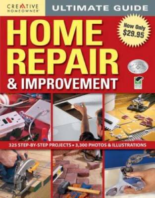Ultimate Guide Home Repair & Improvement (Home Improvement) - Hardcover - GOOD
