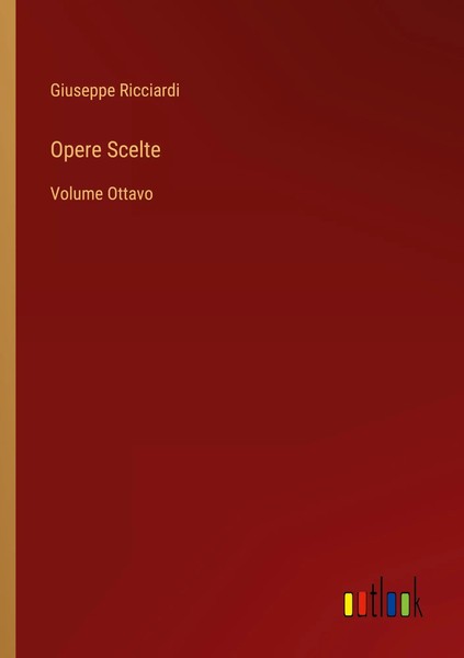 Giuseppe Ricciardi | Opere Scelte | Taschenbuch | Italienisch (2022)-image