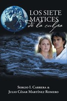 Sergio I. Carrera (U. A.) | Los Siete Matices De La Culpa | Taschenbuch (2015)