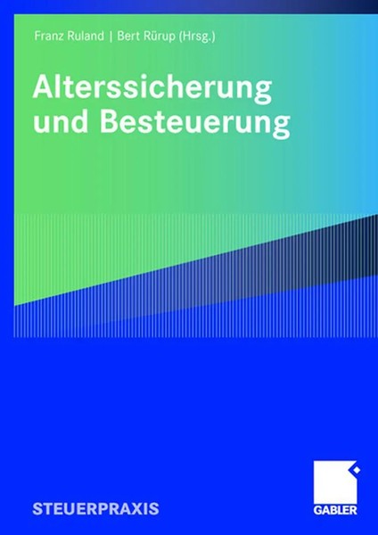 Bert RüRup (U. A.) | Alterssicherung Und Besteuerung | Taschenbuch | Deutsch-image