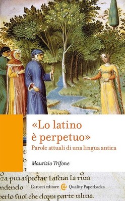 ''Latein ist ewig''. Aktuelle Wörter einer alten Sprache