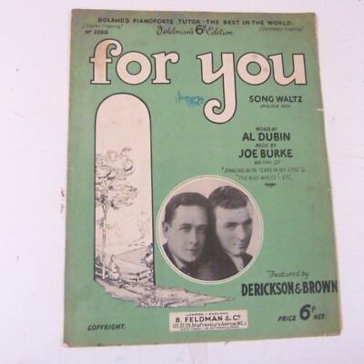 Liedblatt FOR YOU Derickson & Brown, Al Dubin Joe Burke 1930
