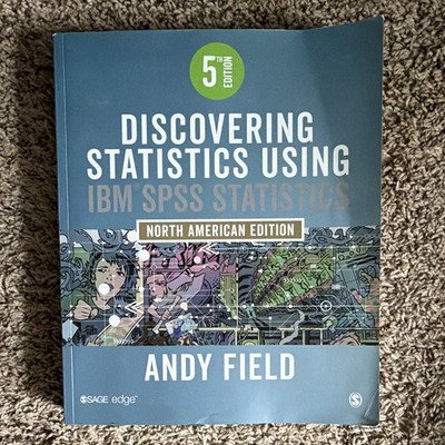 SAGE Discovering Statistics Using IBM SPSS Statistics 5th Ed PB 2017