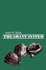 THE GRANT SYSTEM By John W. Kalas *Excellent Condition*