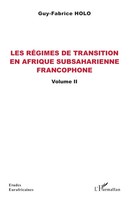 Guy Fabrice Holo | Les RéGimes De Transition En Afrique Subsaharienne...